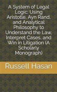 A System of Legal Logic