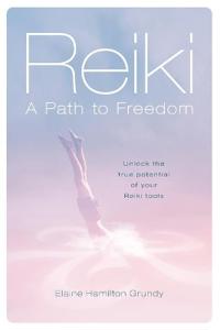 Reiki - A Path to Freedom