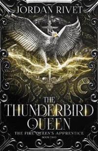 The Thunderbird Queen