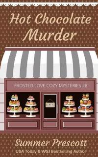 Hot Chocolate Murder