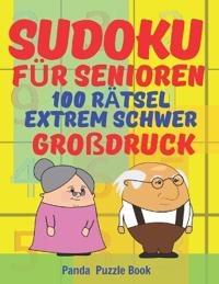 Sudoku Für Senioren - 100 Rätsel Extrem Schwer - Großdruck