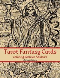 Tarot Fantasy Cards Coloring Book for Adults 2