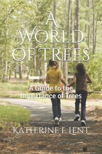 A World of Trees