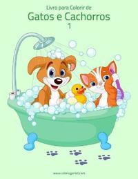 Livro para Colorir de Gatos e Cachorros 1