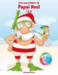 Livro para Colorir de Papai Noel 1 & 2