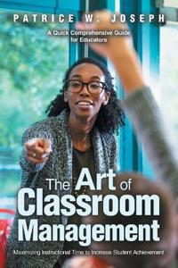 The Art of Classroom Management