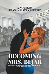 Becoming Mrs. Bejar
