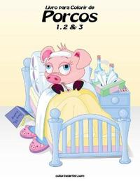 Livro para Colorir de Porcos 1, 2 & 3
