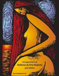 Livro para Colorir de Mulheres de Arte Moderna para Adultos