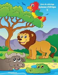 Livre de coloriage Animaux d'Afrique 5