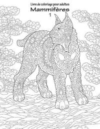 Livre de coloriage pour adultes Mammifères 1