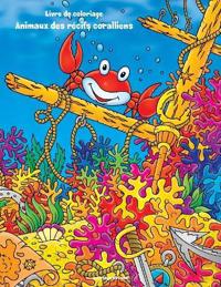 Livre de coloriage Animaux des récifs coralliens