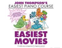 John Thompson's Easiest Movies - Easiest Piano Course