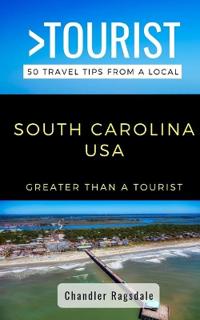 Greater Than a Tourist-South Carolina USA