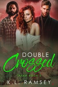 Double Crossed (Taken Book 2)