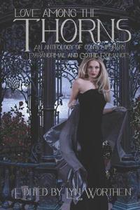 Love Among the Thorns
