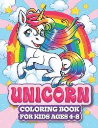 Unicorn Coloring Book For Kids Ages 4-8