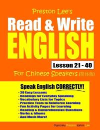 Preston Lee's Read & Write English Lesson 21 - 40 For Chinese Speakers