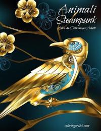 Animali Steampunk Libro da Colorare per Adulti
