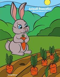 Animali Domestici Libro da Colorare 3 & 4
