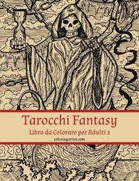Tarocchi Fantasy Libro da Colorare per Adulti 2