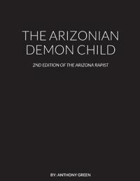 The Arizonian Demon Child