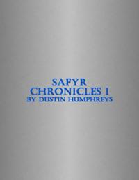 Safyr Chronicles I