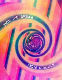 Into the Dream