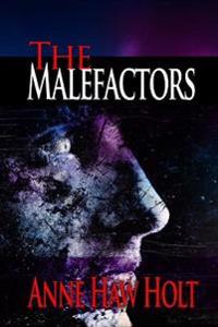 The Malefactors