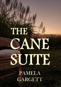 Cane Suite