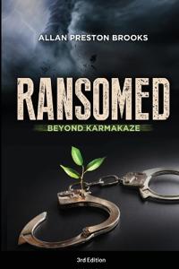 Bokomslag för "Ransomed beyond Karmakaze"