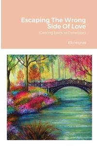 Bokomslag for "Escaping the Wrong Side of Love"