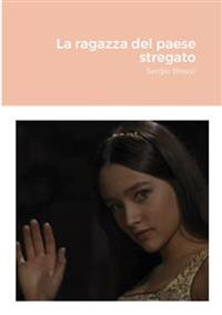 La ragazza del paese stregato