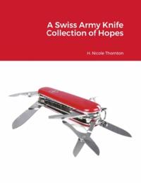 Swiss Army Knife Collection of Hopes eBook