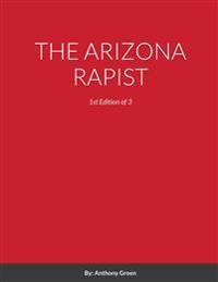 The Arizona Rapist
