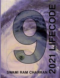Lifecode #9 Yearly Forecast for 2021 Indra (Color Edition)