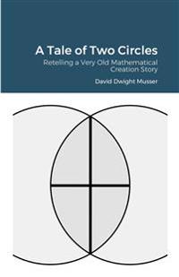 A Tale of Two Circles