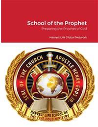 School of the Prophet