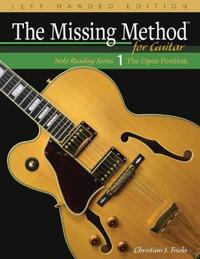 The Missing Method for Guitar, Book 1 Left-Handed Edition