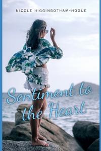 Sentiment to the Heart