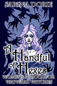 A Handful of Hexes