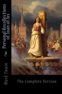Kirjan kansi "Personal Recollections of Joan of Arc"