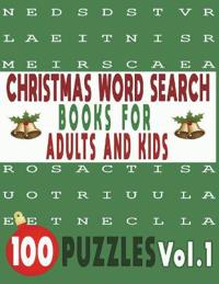 Christmas Word Search Books for Adults and Kids 100 Puzzles Vol.1