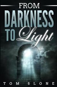 Bokomslag för "From Darkness to Light"