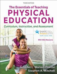 The Essentials of Teaching Physical Education