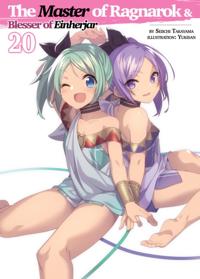 Master of Ragnarok & Blesser of Einherjar: Volume 20