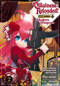 Villainess: Reloaded! Blowing Away Bad Ends with Modern Weapons (Manga) Volume 2