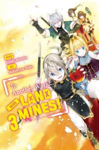 To Another World... with Land Mines!