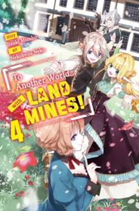 To Another World... with Land Mines!