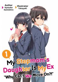 My Stepmom''s Daughter Is My Ex